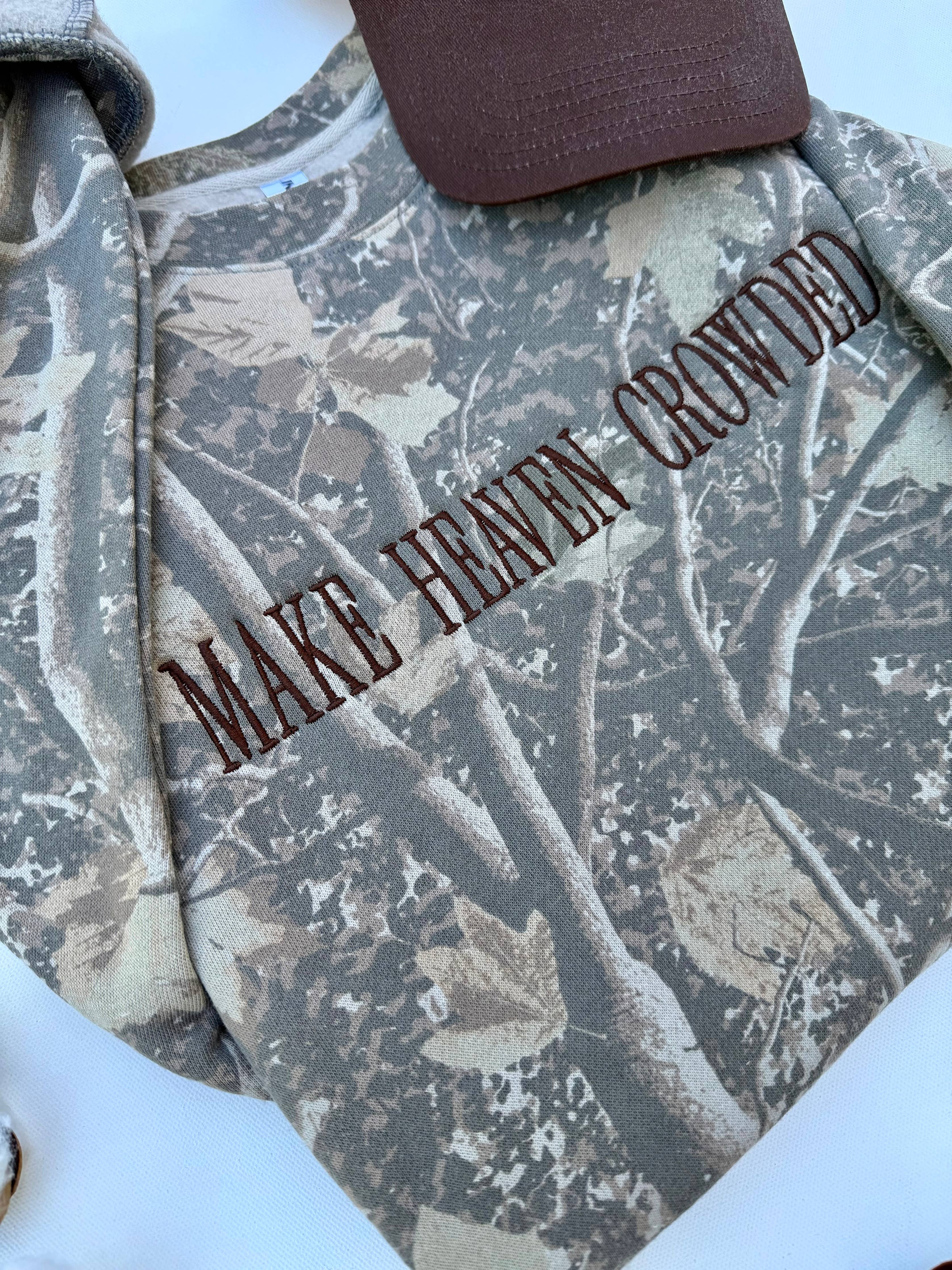 Make Heaven Crowded Embroidered Camo Sweatshirt