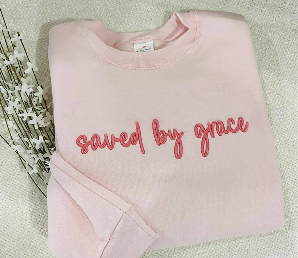 Saved By Grace Embroidered Sweatshirt